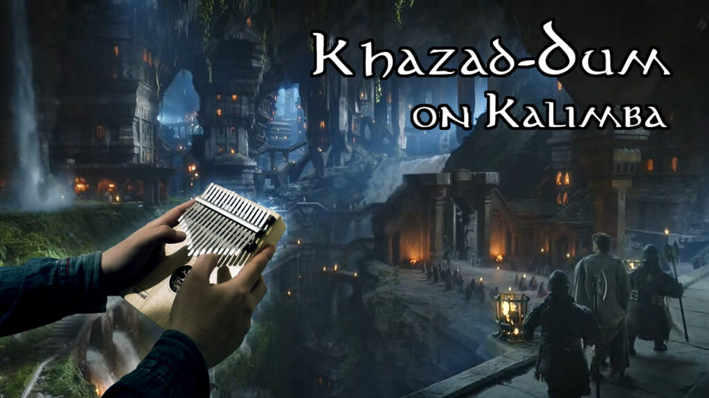 Khazad-Dum - Rings of Power OST by Bear McCreary Kalimba Tabs
